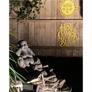 Here comes the sun sign