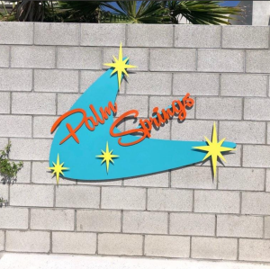 Palm Springs  boomerang soutdoor sign