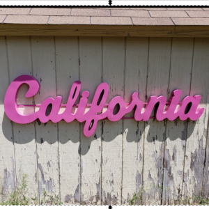 California pink sign 2